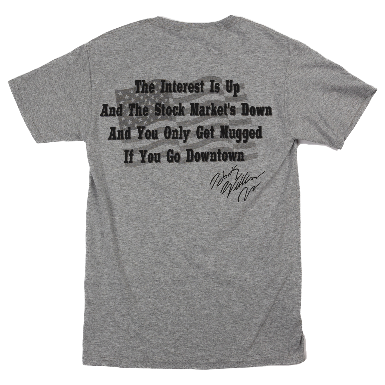 Gray t-shirt with black text printed on the back.